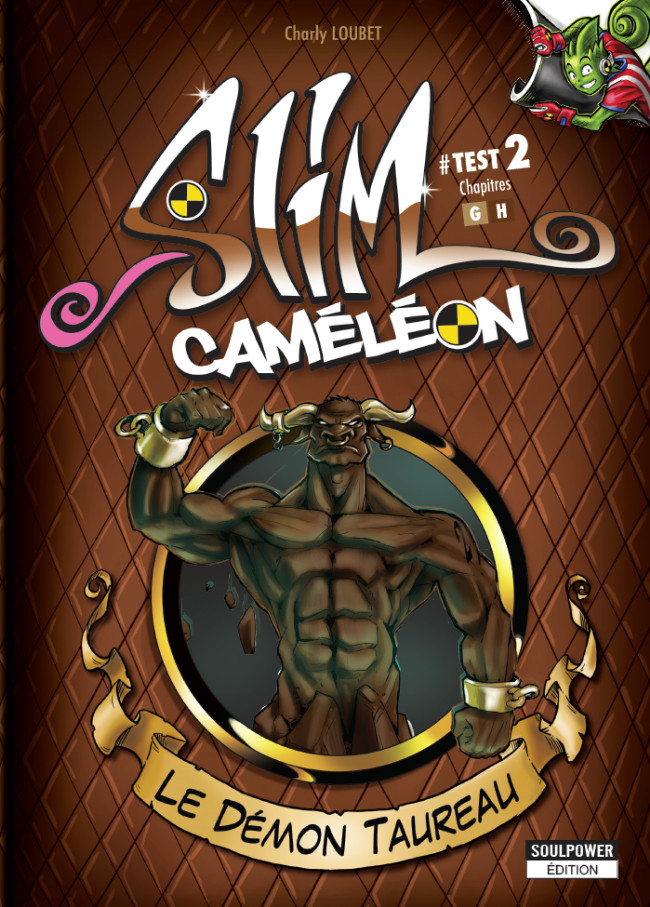 Couverture de l'album Slim Caméléon 2 Le démon Taureau