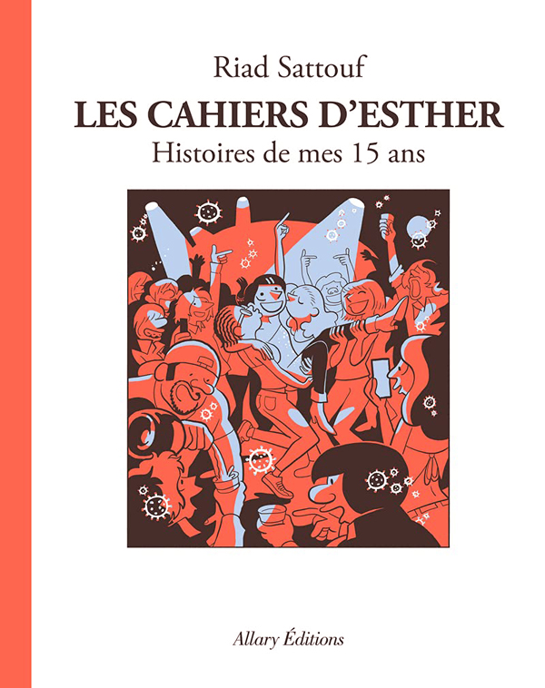 Couverture de l'album Les Cahiers d'Esther Tome 6 Histoires de mes 15 Ans