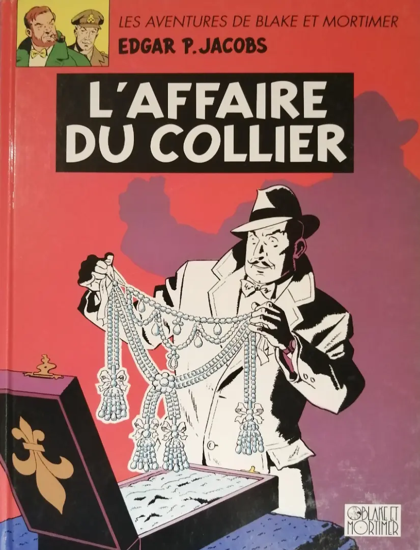 Couverture de l'album Blake et Mortimer Tome 10 L'Affaire du Collier