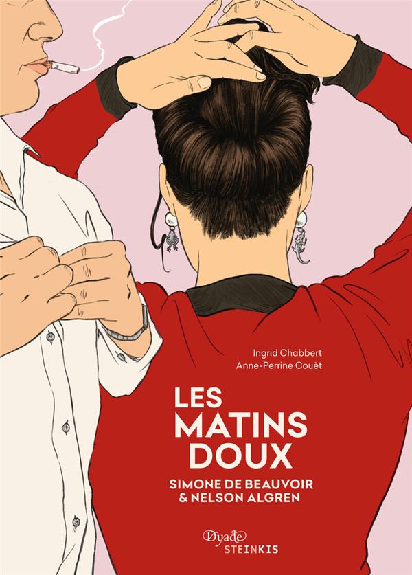 Couverture de l'album Les Matins doux Simone de Beauvoir & Nelson Algren
