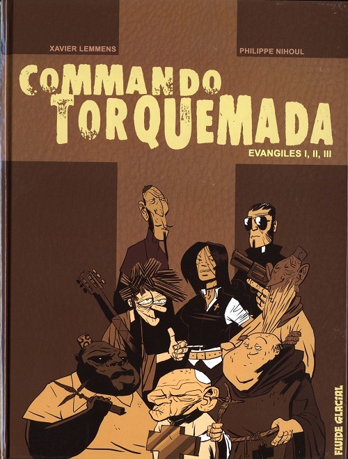 Couverture de l'album Commando Torquemada Evangiles I, II, III