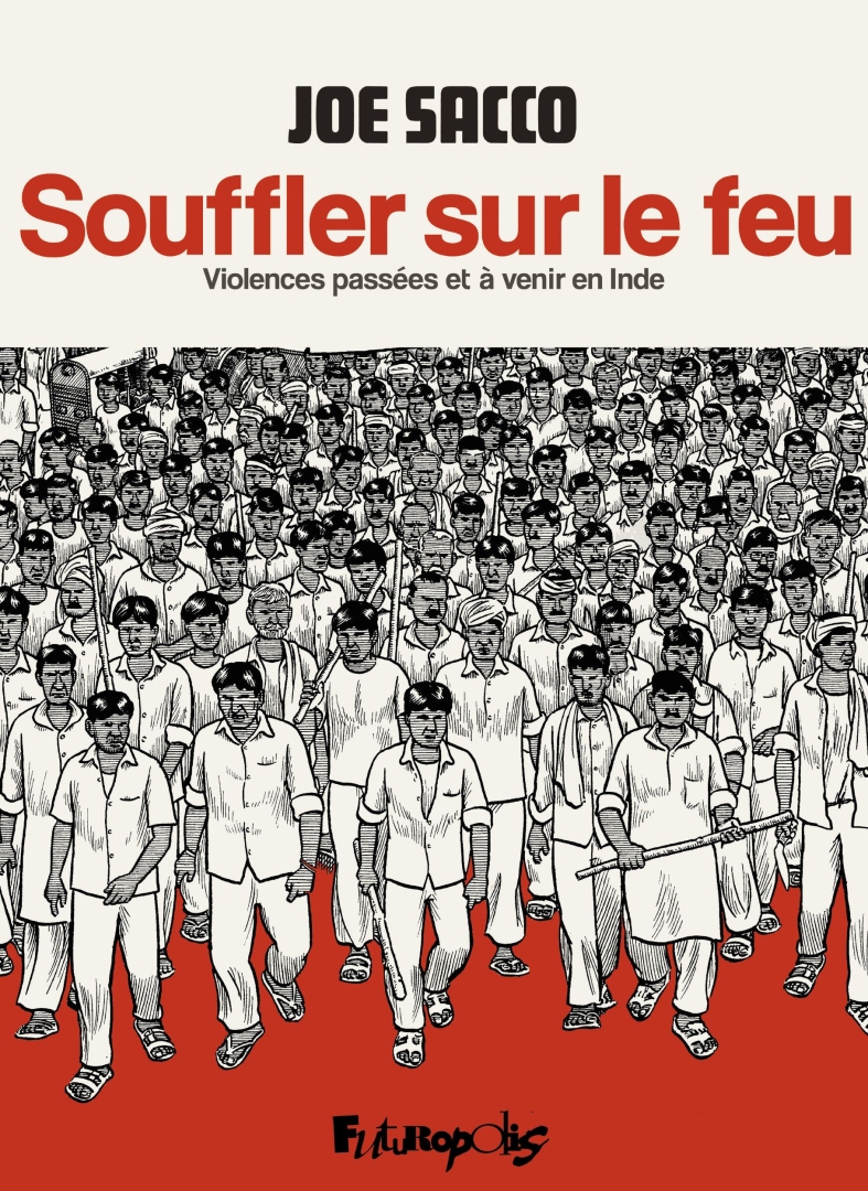 Couverture de l'album Souffler sur le feu Violences passées et à venir en Inde