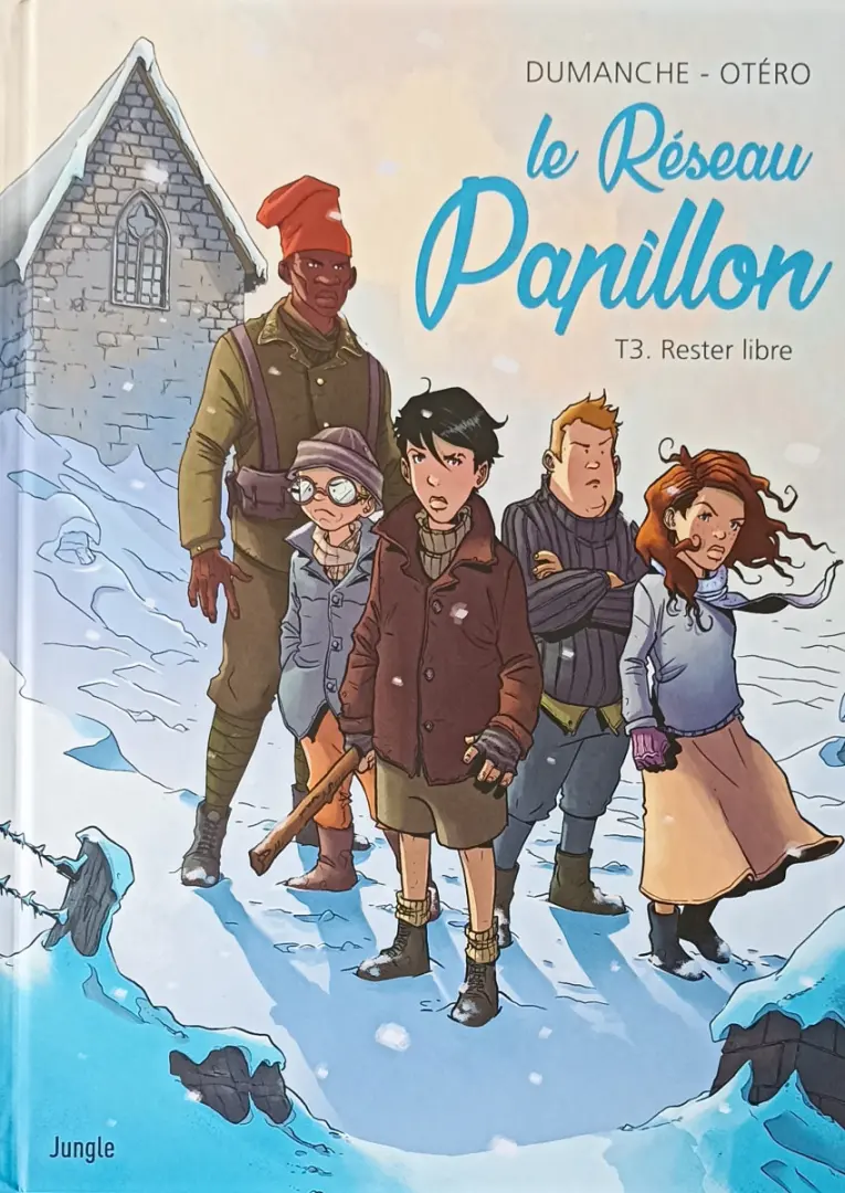 Couverture de l'album Le Réseau Papillon Tome 3 Rester libre