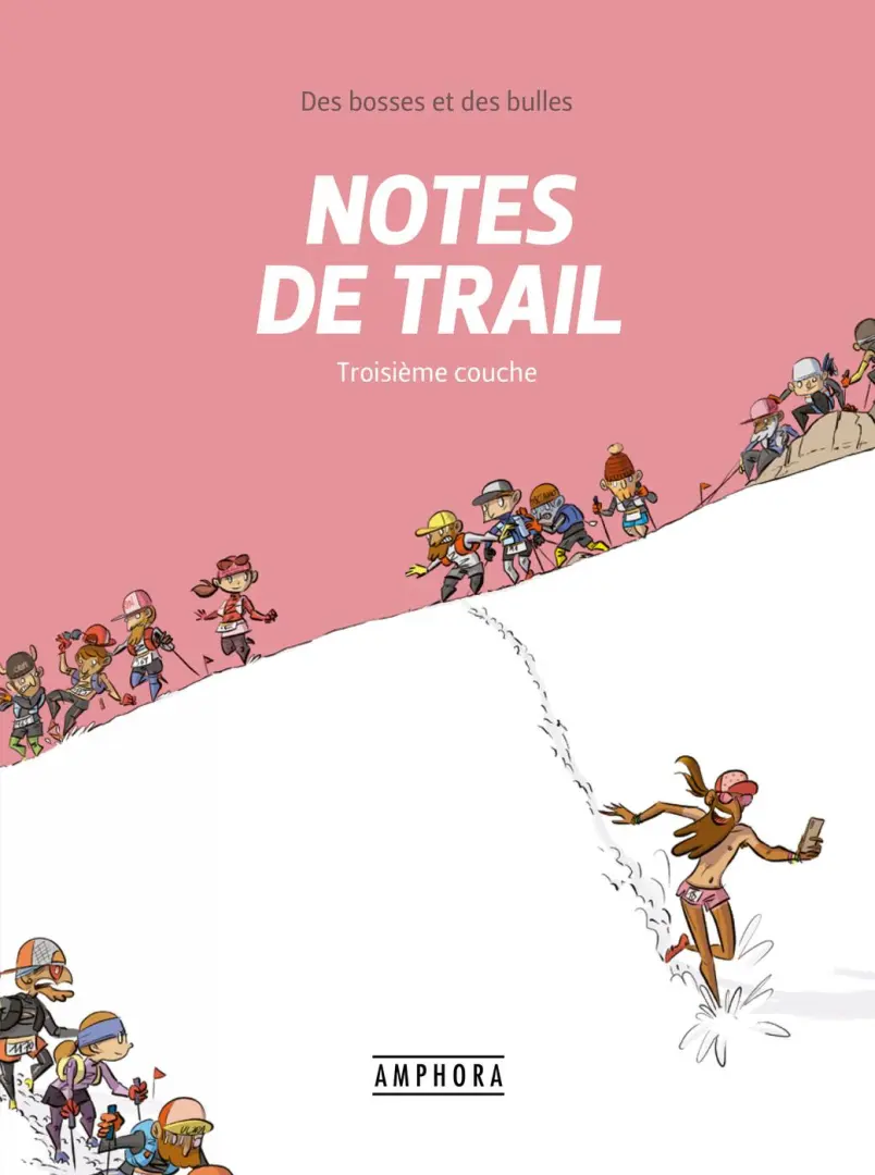 Couverture de l'album Notes de Trail 3 Troisieme couche
