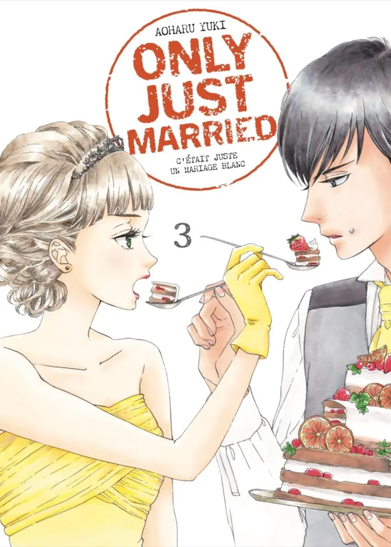 Couverture de l'album Only just married - C'était juste un mariage blanc 3