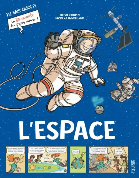 Couverture de l'album Tu sais quoi ?! Tome 4 L'espace
