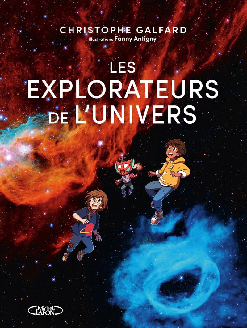 Couverture de l'album Les explorateurs de l'Univers 1 Les Explorateurs de l'Univers
