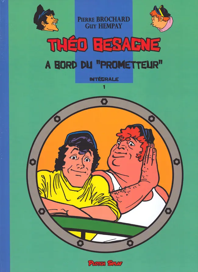 Couverture de l'album Théo Besagne Tome Intégrale 1 A bord du Prometteur