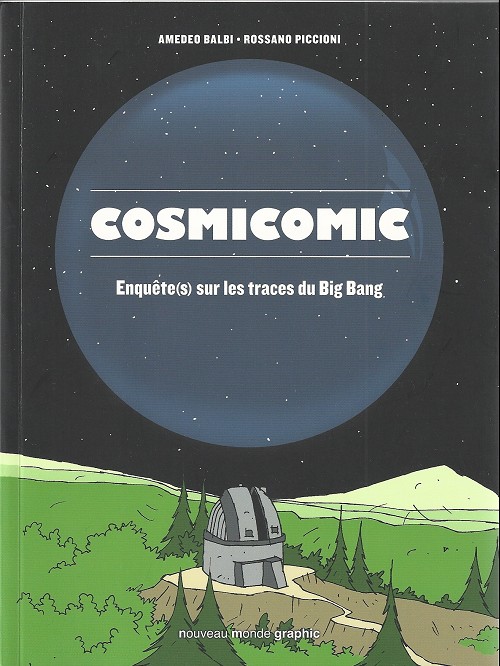 Couverture de l'album Cosmicomic Cosmicomic - Enquête(s) sur les traces du Big Bang