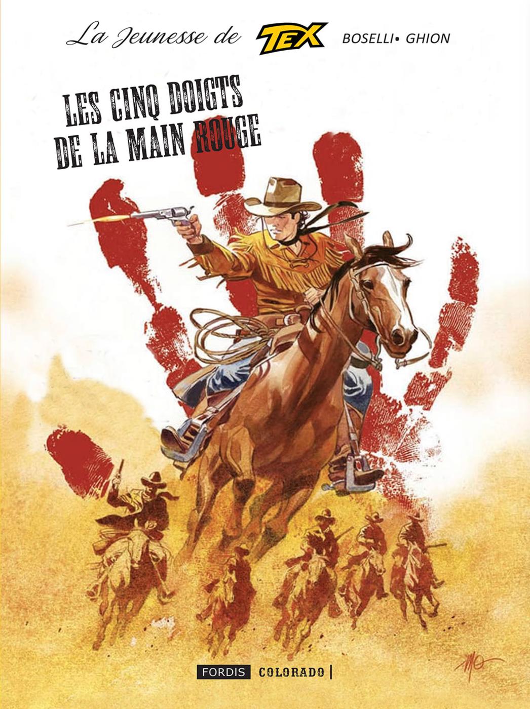 Couverture de l'album La jeunesse de Tex Tome 8 Les cinq doigts de la main rouge