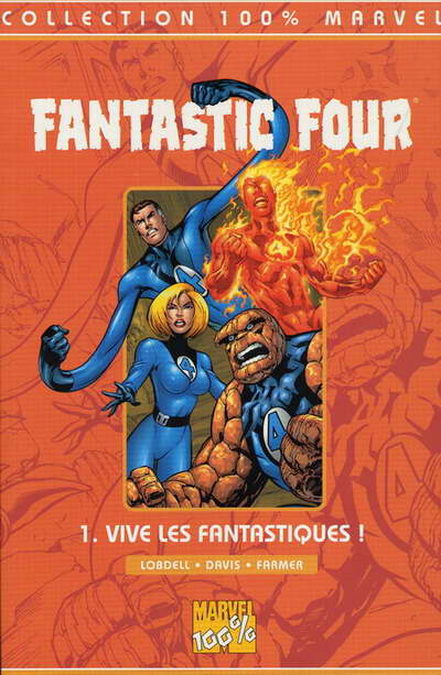 Couverture de l'album Fantastic Four Tome 1 Vive les Fantastiques!