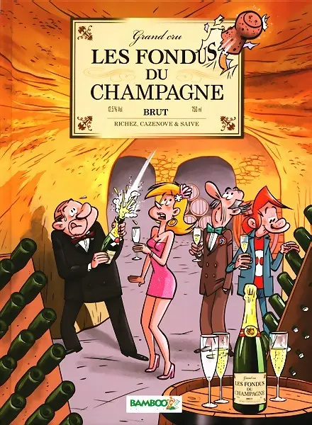 Couverture de l'album Les Fondus du vin Tome 4 Les fondus du champagne