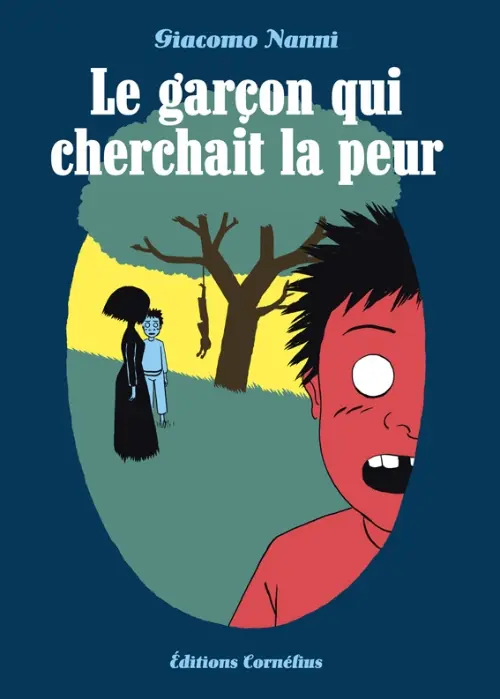 Couverture de l'album Le Garçon qui cherchait la peur
