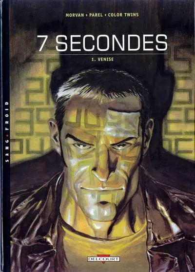 Couverture de l'album 7 secondes Tome 1 Venise