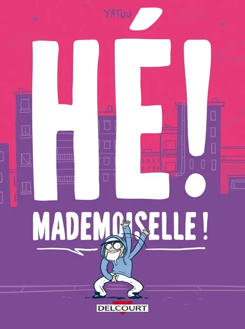 Couverture de l'album Hé ! Mademoiselle !
