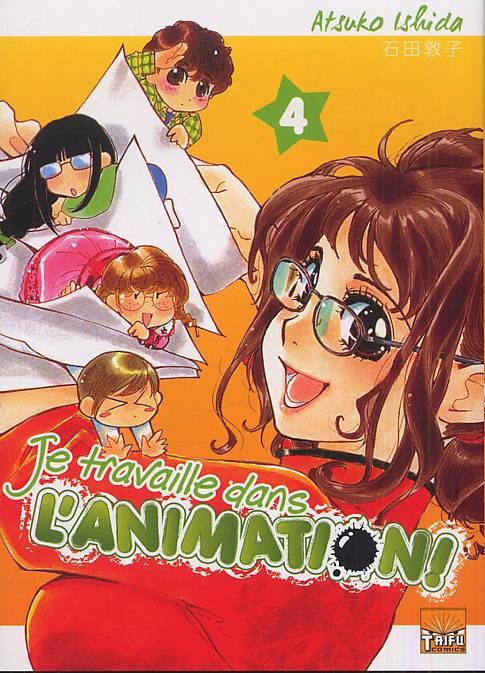 Couverture de l'album Je travaille dans l'animation Tome 4