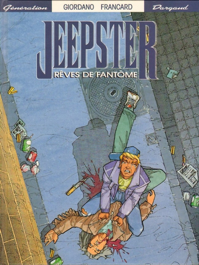Couverture de l'album Jeepster Tome 1 Rêves de fantôme