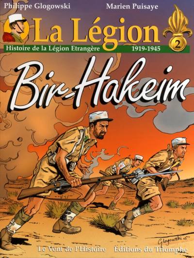 Couverture de l'album La Légion Tome 2 Bir-hakeim (histoire légion 1919 - 1945)