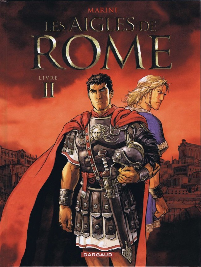 Couverture de l'album Les Aigles de Rome Livre II