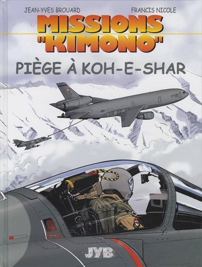 Couverture de l'album Missions Kimono Tome 6 Piège à Koh-E-Shar