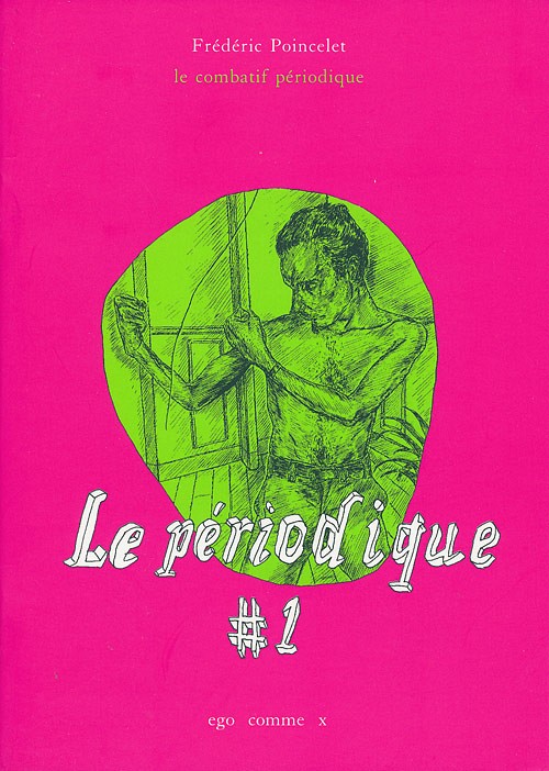 Couverture de l'album Le Périodique Tome 1 Le combatif périodique