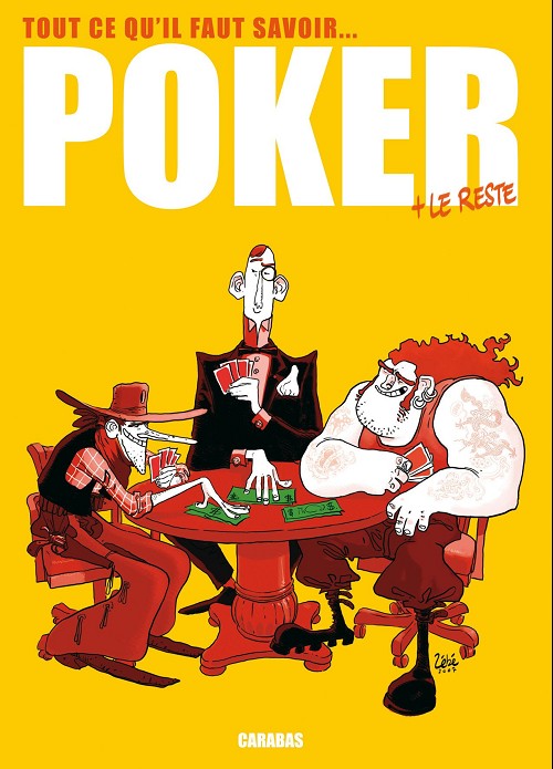 Couverture de l'album Poker Tome 1 Tout ce qu'il faut savoir... + le reste
