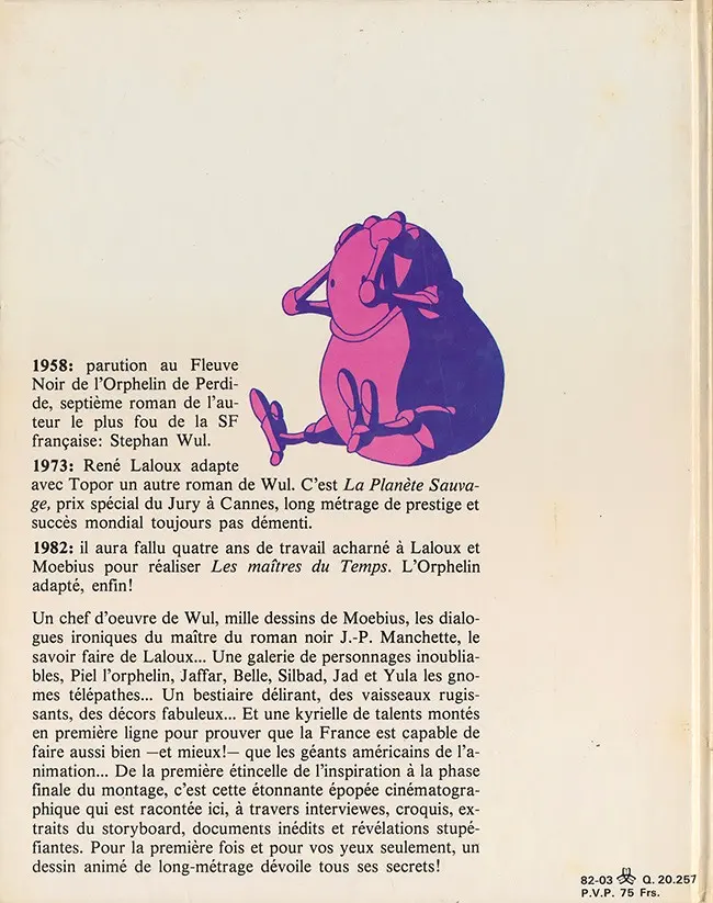 Verso de l'album Les Maîtres du temps Le livre du film !
