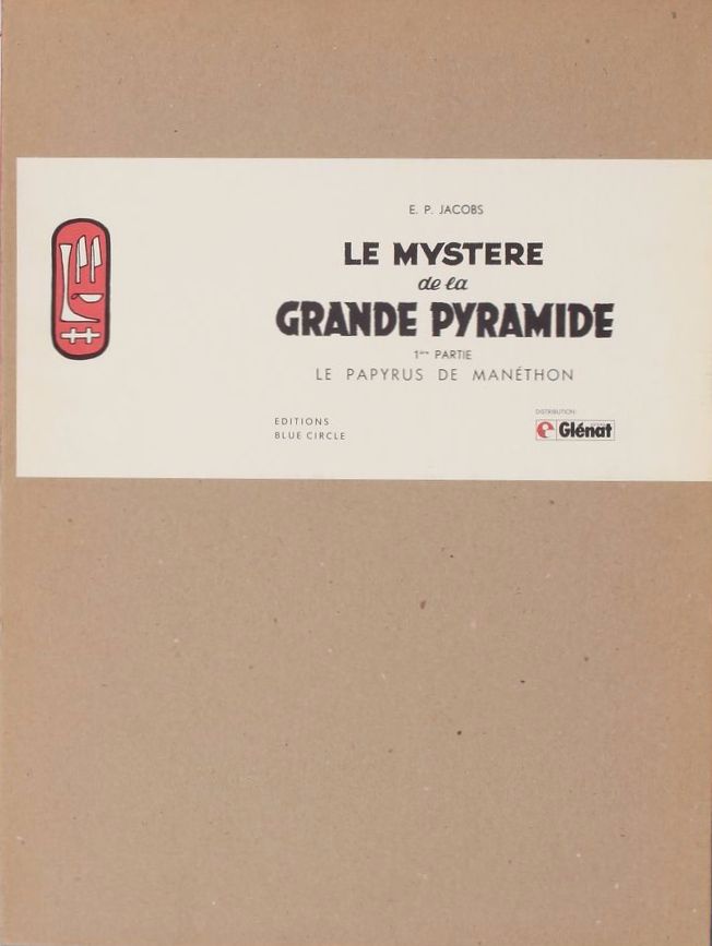 Autre de l'album Blake et Mortimer Tome 3 Le Mystère de la Grande Pyramide - Le Papyrus de Manéthon