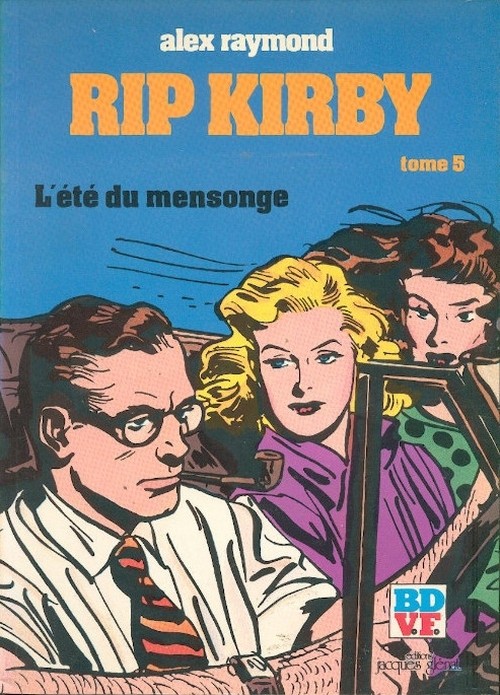Couverture de l'album Rip Kirby Tome 5 L'été du mensonge
