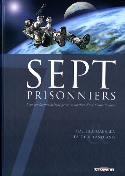 Couverture de l'album Sept Cycle 1 Tome 7 Sept prisonniers