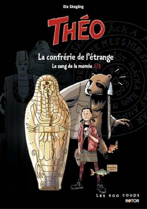 Couverture de l'album Théo Tome 2 Le sang de la momie : La confrérie de l'étrange