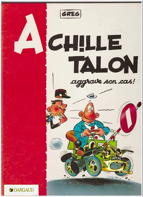 Couverture de l'album Achille Talon Tome 2 Achille talon aggrave son cas !
