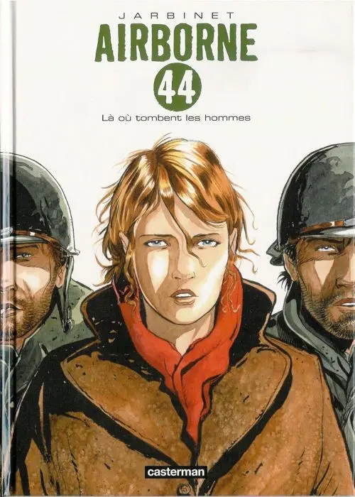 Couverture de l'album Airborne 44 Tome 1 Là où tombent les hommes