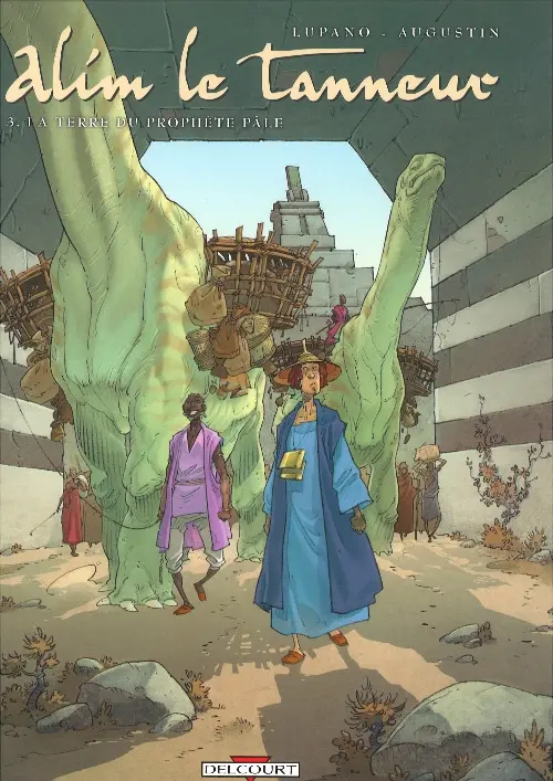 Couverture de l'album Alim le tanneur Tome 3 la terre du prophète pâle