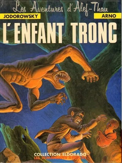 Couverture de l'album Les aventures d'Alef-Thau Tome 1 L'enfant tronc