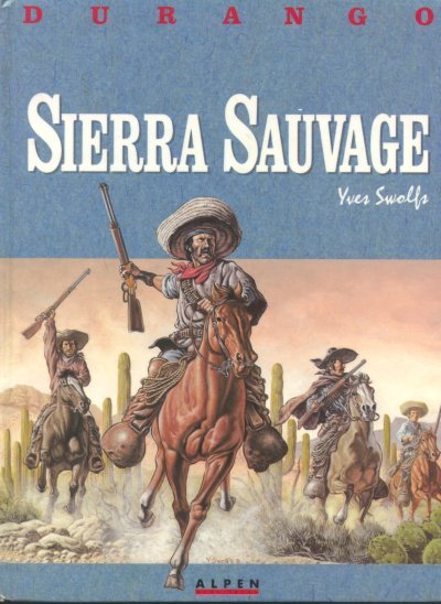 Couverture de l'album Durango Tome 5 Sierra sauvage