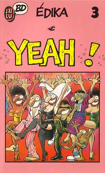 Couverture de l'album Édika Tome 3 Yeah !