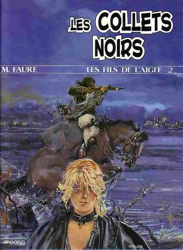 Couverture de l'album Les Fils de l'aigle Tome 2 Les collets noirs