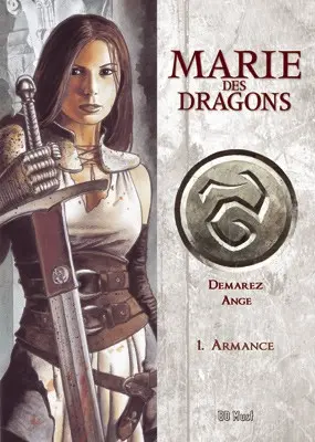 Couverture de l'album Marie des dragons Tome 1 Armance