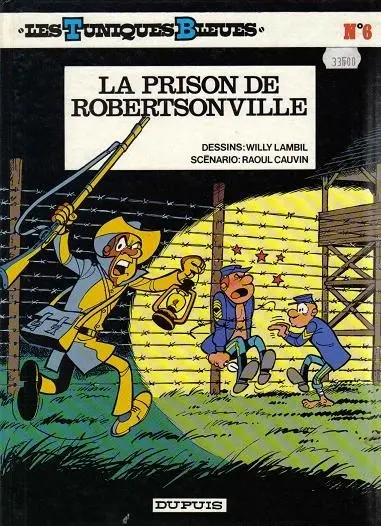 Couverture de l'album Les Tuniques Bleues Tome 6 La prison de Robertsonville