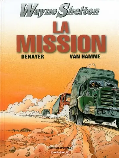 Couverture de l'album Wayne Shelton Tome 1 La mission