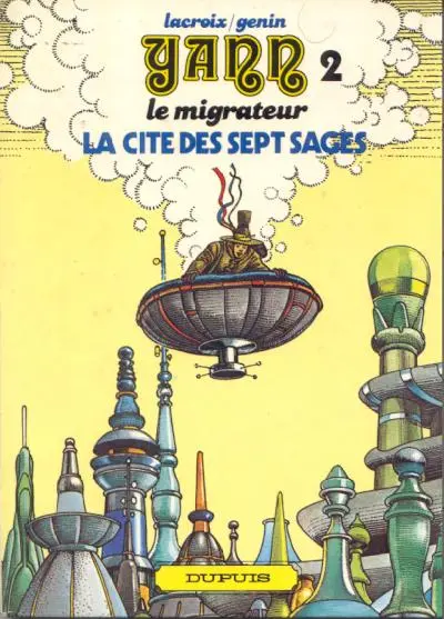 Couverture de l'album Yann le migrateur Tome 2 La cité des sept sages