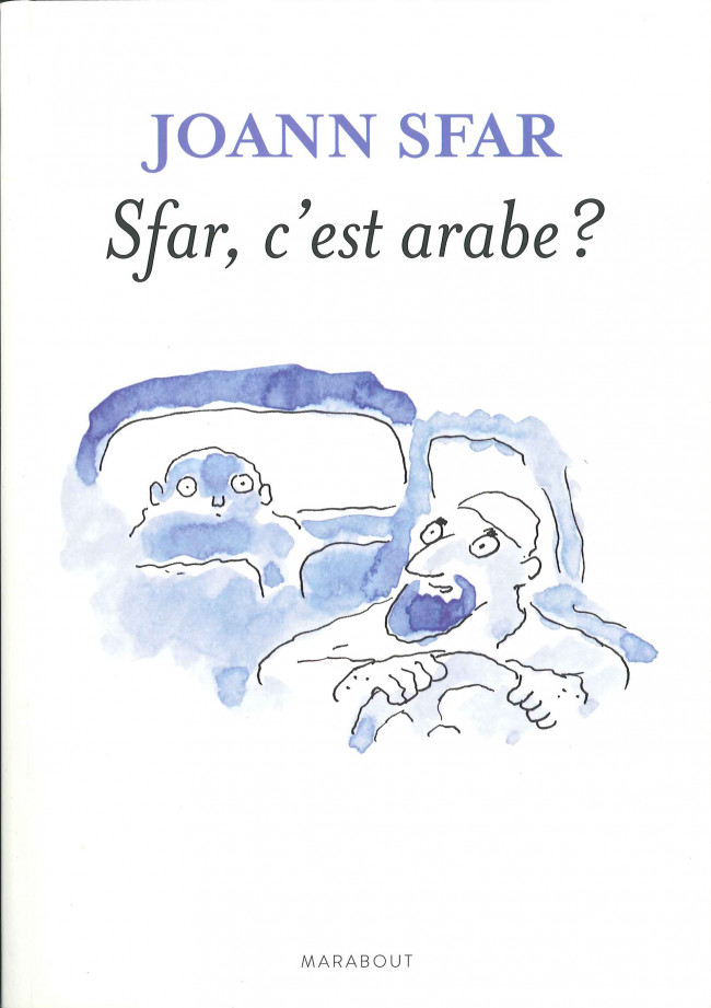 Couverture de l'album Les carnets de Joann Sfar Tome 13 Sfar, c'est arabe ?