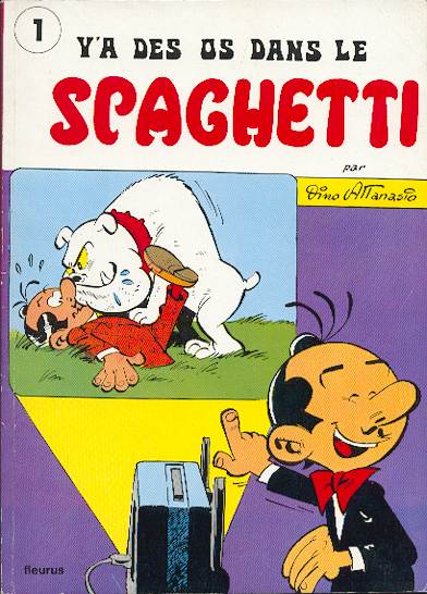 Couverture de l'album Spaghetti Tome 16 Y'a des os dans le spaghetti