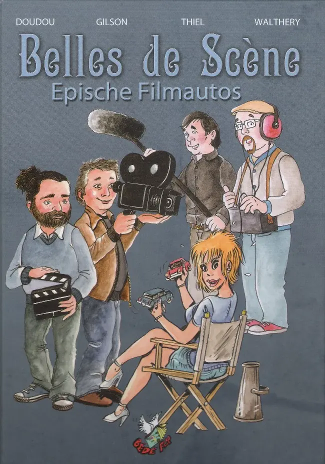 Couverture de l'album Belles de Scène Epische Filmautos