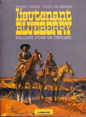 Couverture de l'album Blueberry Tome 15 Ballade pour un cercueil