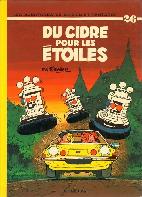 Couverture de l'album Spirou et Fantasio Tome 26 Du cidre pour les étoiles