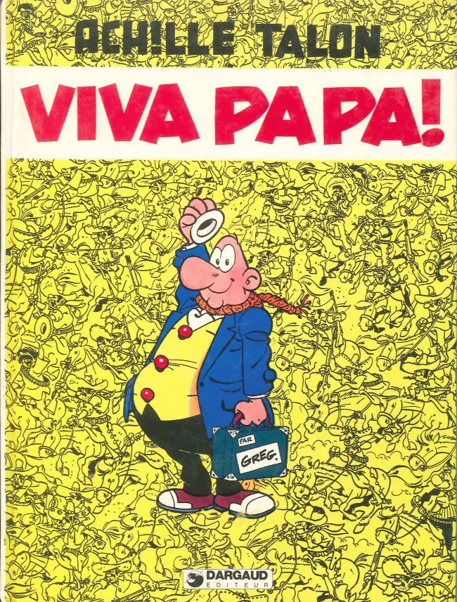Couverture de l'album Achille Talon Tome 20 Viva Papa!