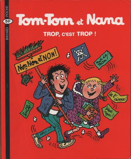 Couverture de l'album Tom-Tom et Nana Tome 27 Trop, c'est trop !