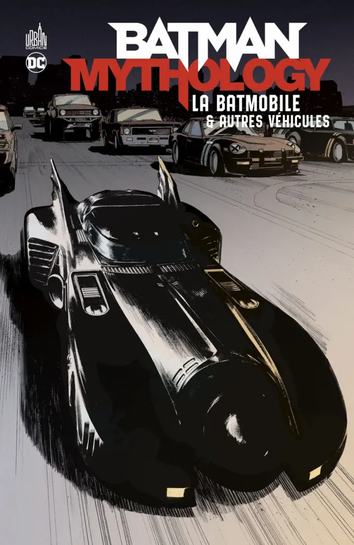 Couverture de l'album Batman Mythology 5 La Batmobile & autres véhicules